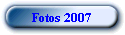 Fotos 2007