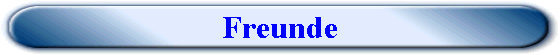 Freunde
