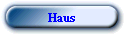 Haus