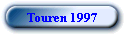 Touren 1997